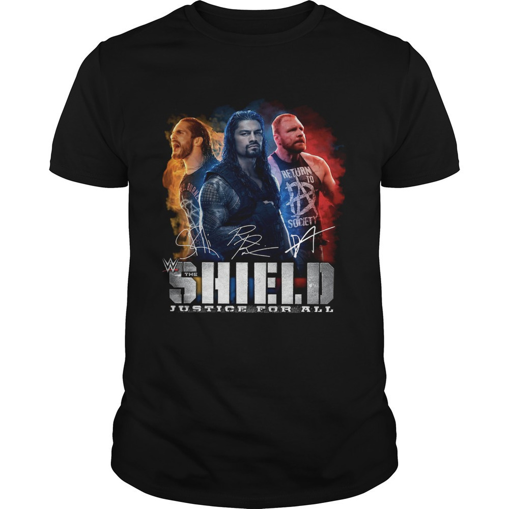 Seth Rollins Roman Reigns Dean Ambrose The Shield Justice For All Shirt